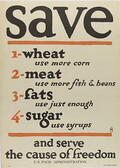 Save Wheat, Meat, Fats, Sugar