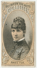 Annie Fox Between the Acts ca. 1880