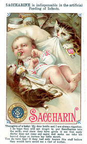 Saccharine is indispensable in the artificial feeding of infants