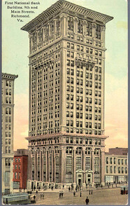 First National Bank, Building, 9th and Main Streets, Richmond, Va.