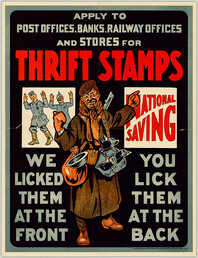 Apply to post offices, banks, railway offices and stores for thrift stamps. We licked them at the front, you lick them at the back