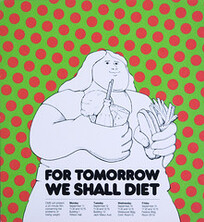 For Tomorrow We Shall Diet