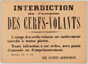 Interdiction de l'emploi des cerfs-volants. L'usage des cerfs-volants est entiÃ¨rement interdit Ã  toutes places...